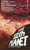 Sitchin&rsquo;s &lsquo;The Twelfth Planet&rsquo;